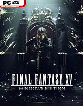 download the new version FINAL FANTASY XV WINDOWS EDITION Playable Demo